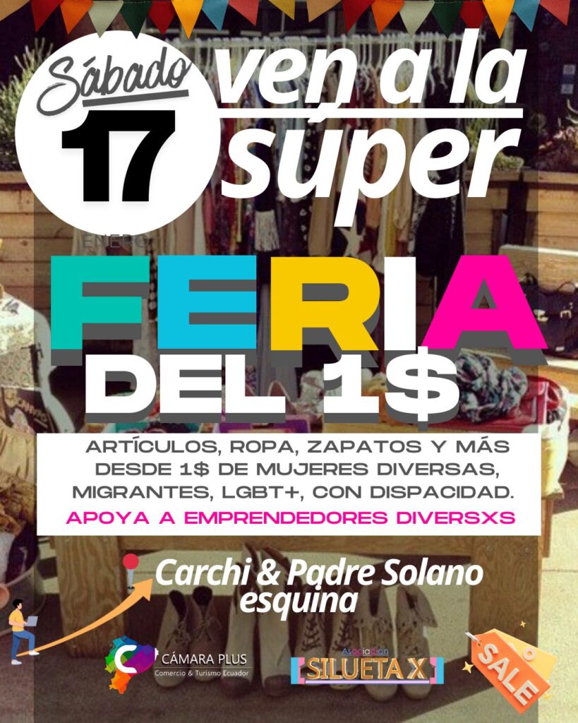 Fair featuring entrepreneurs who are victims of violence, women displaced by the internal armed conflict, Afro-Colombian women, Indigenous women, trans women, women from the lowest income quintiles (1 and 2), migrant women, and other diverse women. dolar fair silueta x and chamber plus ecuador enterprise woman diverse, trans, lgbt+, migrants, afro, indigenous, disabled